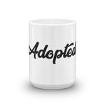 Adopted Mug