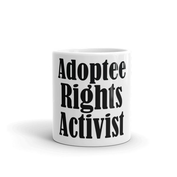 Adoptee Rights Activist Mug