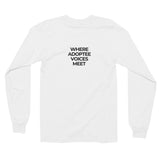 Adoptees Connect - Where Adoptee Voices Meet Long sleeve t-shirt