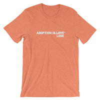 Adoption is Loss -Bella + Canvas 3001 Unisex Short Sleeve Jersey T-Shirt with Tear Away Label
