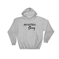 Adoptee Strong Hooded Sweatshirt Unisex Black Font