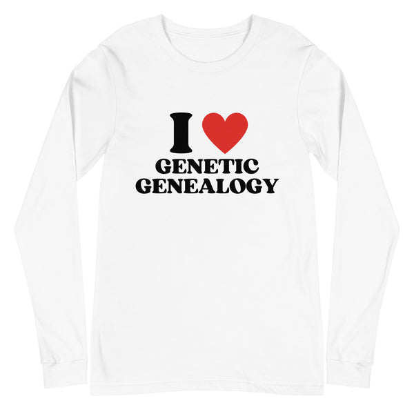 I Love Genetic Genealogy Unisex Long Sleeve Tee